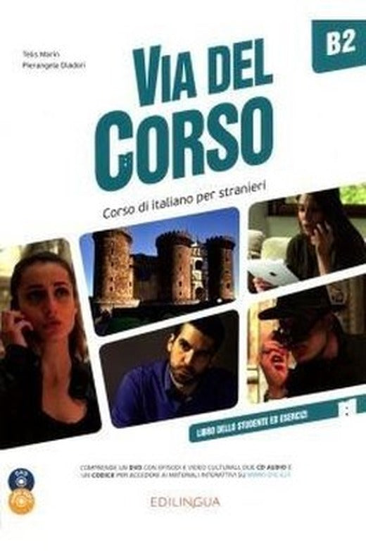 Via del Corso B2 Libro dello studente | Edilingua
