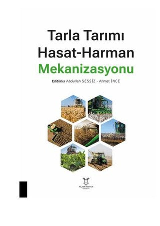 Tarla Tarımı Hasat-Harman Mekanizasyonu | Akademisyen Kitabevi (Ciltsiz)