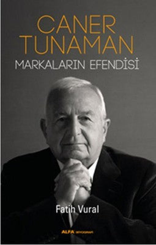 Caner Tunaman Markaların Efendisi | Alfa Yayınları