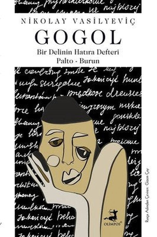 Bir Delinin Hatıra Defteri: Palto-Burun | Olimpos Yayınları