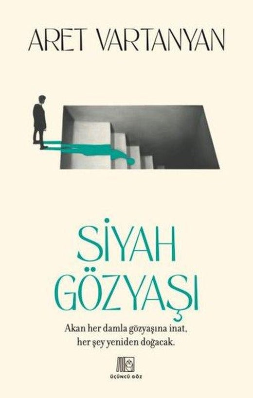 Siyah Gözyaşı | Üçüncü Göz Yayınları (İnce Kapak)