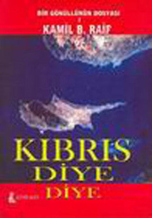 Kıbrıs Diye Diye | Sinemis Yayınları