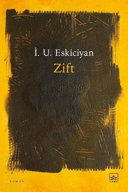 Zift | İthaki Yayınları (İnce Kapak)