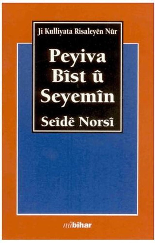 Peyiva Bıst u Seyemın (Yirmiüçüncü Söz) | Nubihar Yayınları (Ciltsiz)