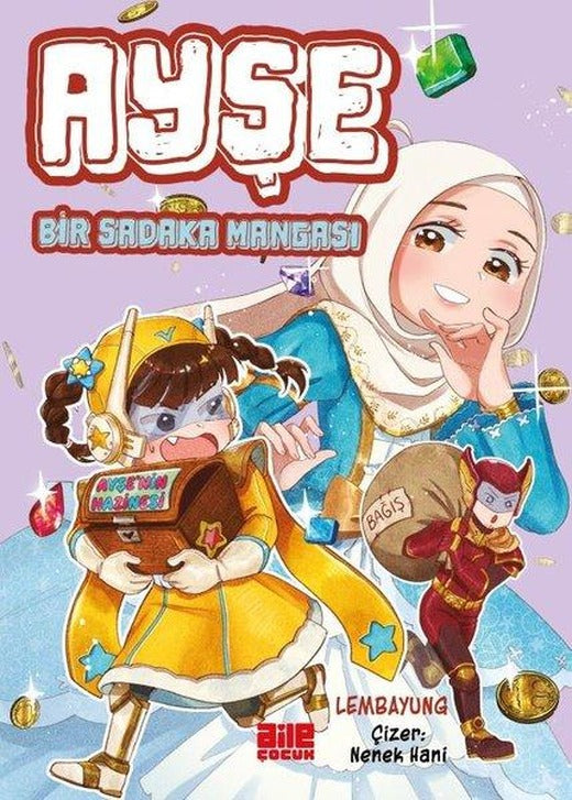 Ayşe  -Bir Sadaka Mangası | Aile Yayınları (İnce Kapak)