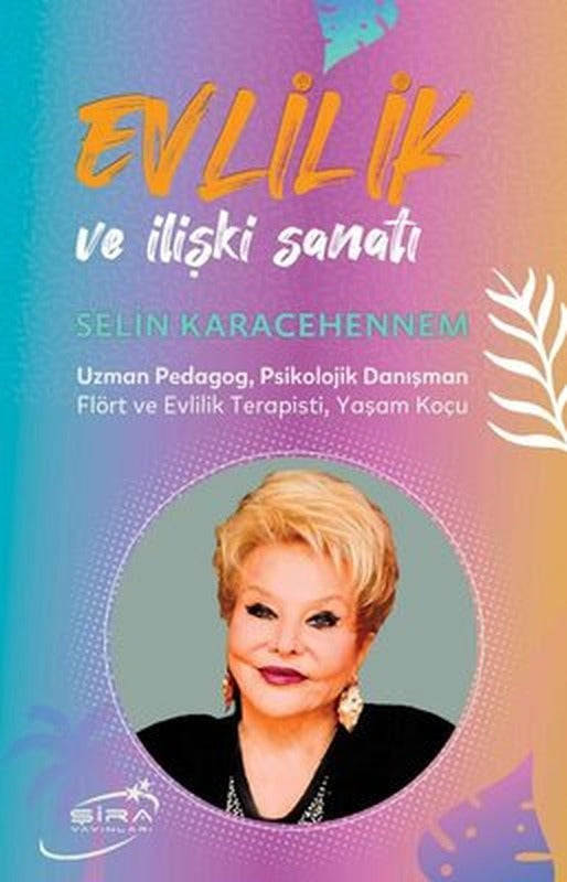 Evlilik ve İlişki Sanatı | Şira Yayınları (İnce Kapak)
