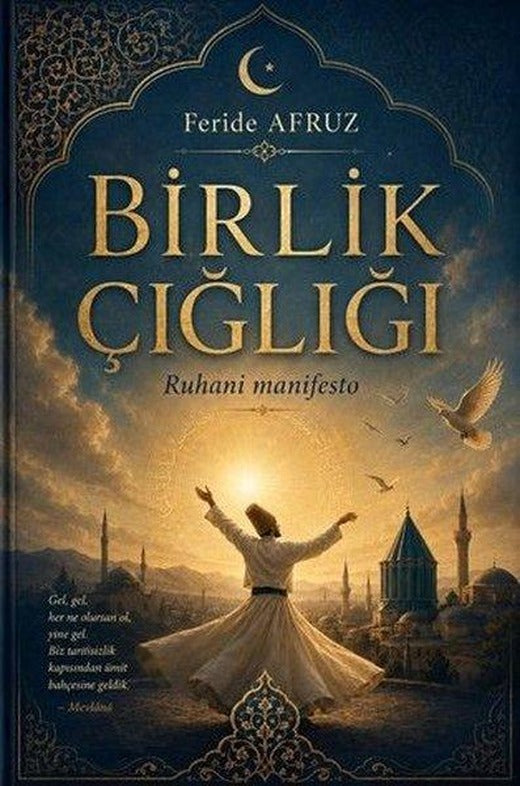 Birlik Çığlığı - Ruhani Manifesto | Baygenç Yayıncılık (İnce Kapak)