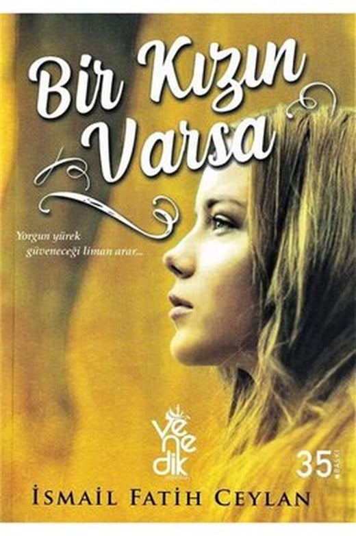 Bir Kızın Varsa | Venedik Yayınları