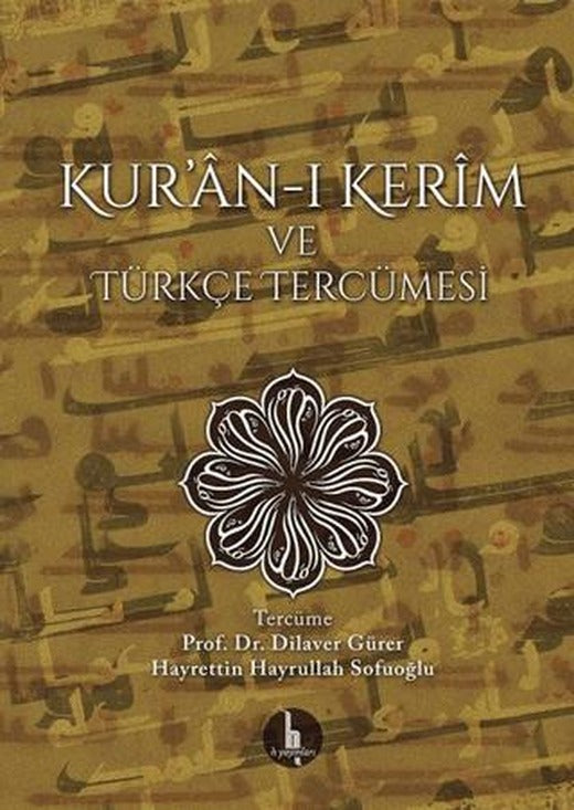 Kur’an-ı Kerim ve Türkçe Tercümesi