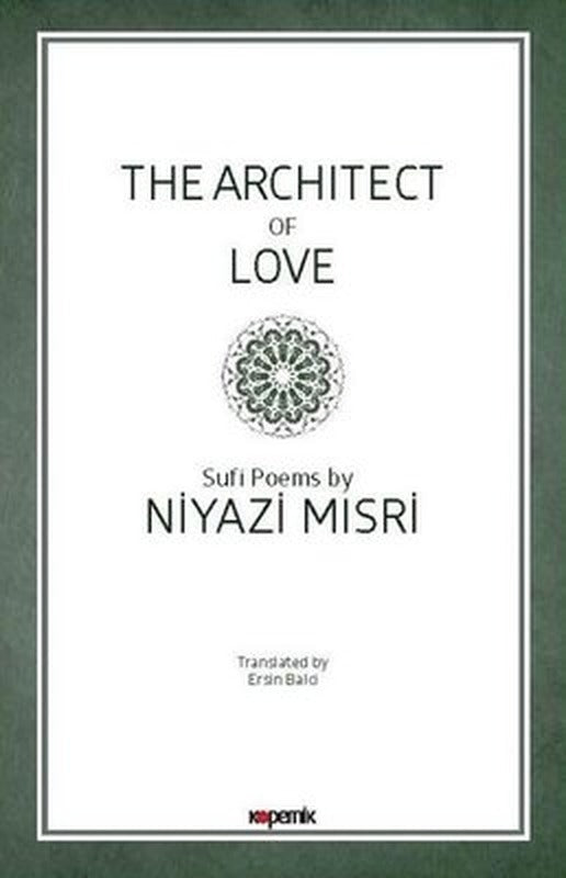 The Architect of Love | Kopernik Kitap