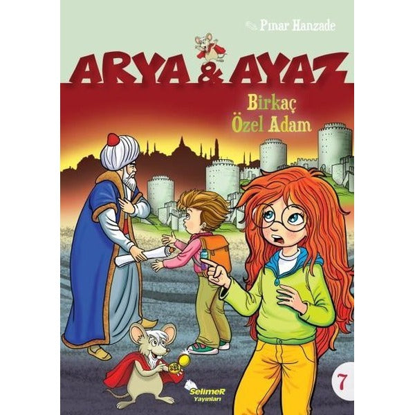 Birkaç Özel Adam-Arya ve Ayaz 7 | Selimer (İnce Kapak)