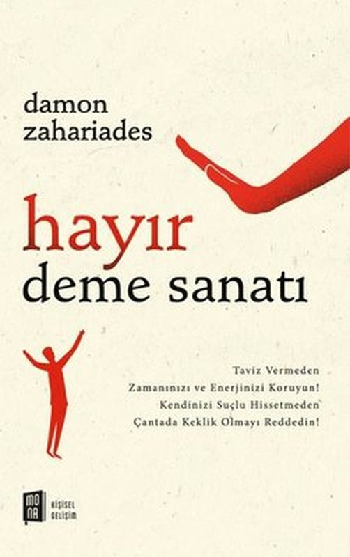 Hayır Deme Sanatı | Mona Yayınları