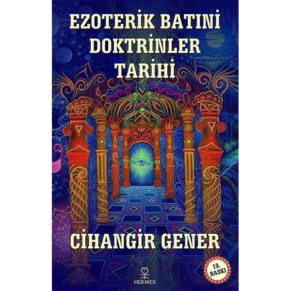 Ezoterik Batıni Doktrinler Tarihi | Hermes Yayınları (İnce Kapak)