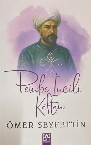 Pembe İncili Kaftan | Altın Kitaplar (Ciltsiz)  - Resim 1