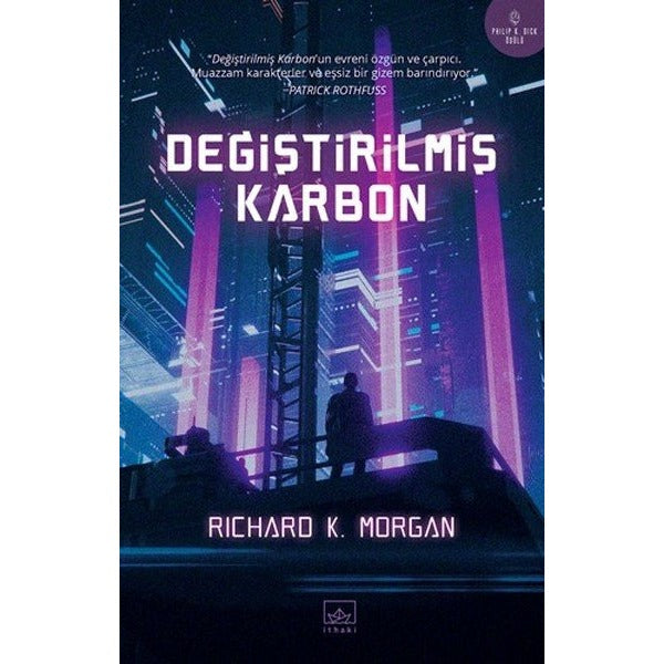 Değiştirilmiş Karbon | İthaki Yayınları