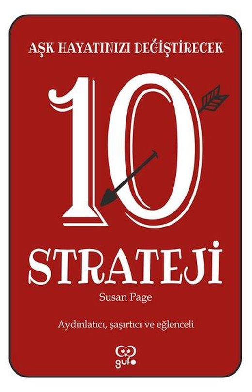 Aşk Hayatınızı Değiştirecek 10 Strateji | Gufo Yayınları (İnce Kapak)