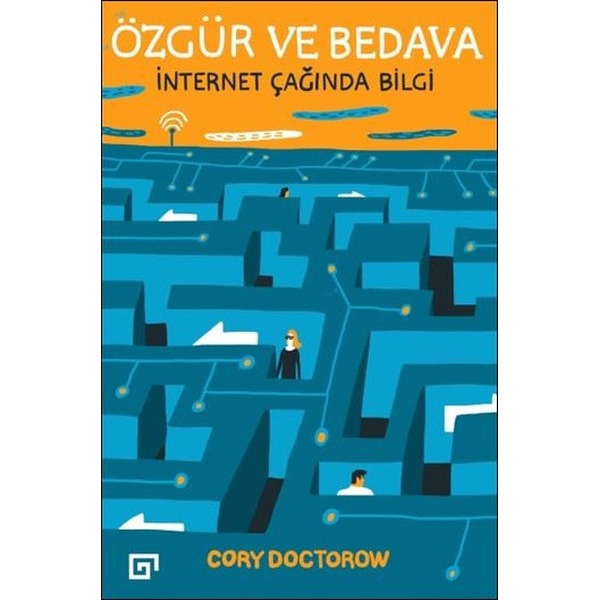 Özgür ve Bedava | Koç Üniversitesi Yayınları (İnce Kapak)