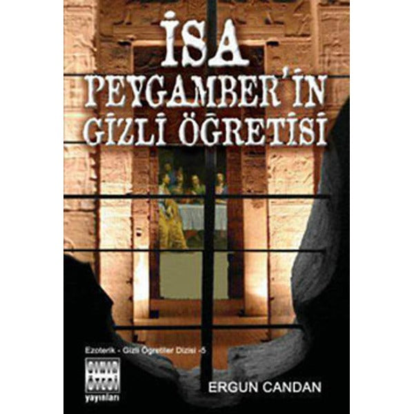İsa Peygamber'in Gizli Öğretisi | Sınır Ötesi Yayınları (İnce Kapak)