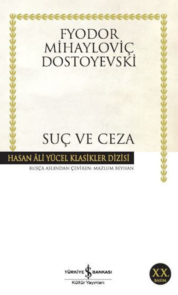 Suç ve Ceza - Hasan Ali Yücel Klasikleri | İş Bankası Kültür Yayınları