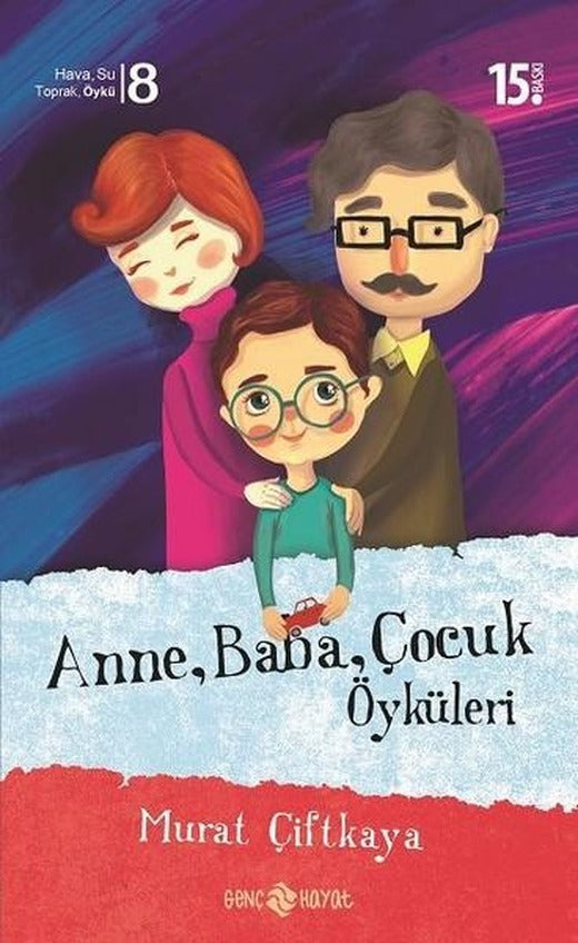 Anne Baba Çocuk Öyküleri | Hayat Yayıncılık (İnce Kapak)