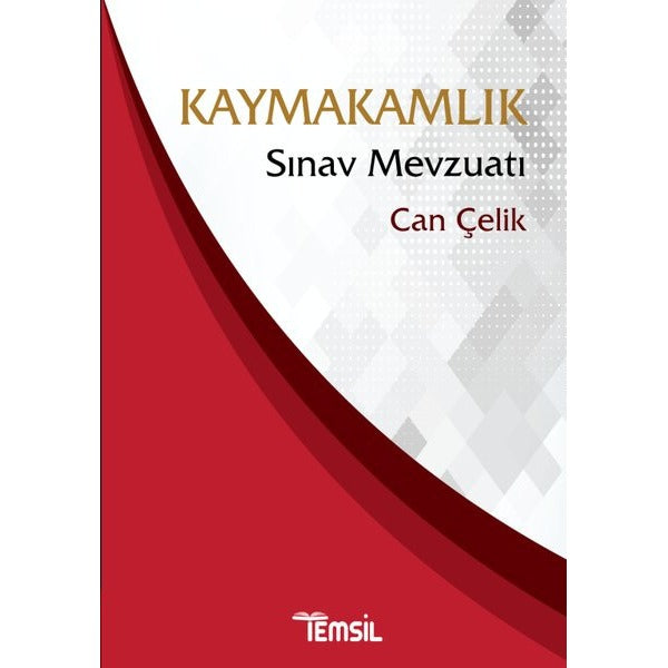 Kaymakamlık Sınav Mevzuatı | Temsil Kitap (Ciltsiz)