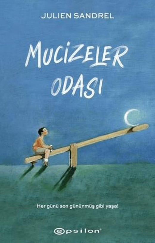 Mucizeler Odası | Epsilon Yayınevi (Ciltsiz)