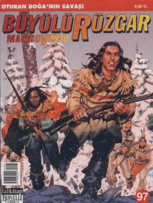 Büyülü Rüzgar Sayı: 97 Oturan Boğanın Savaşı | Lal Kitap (Ciltsiz)