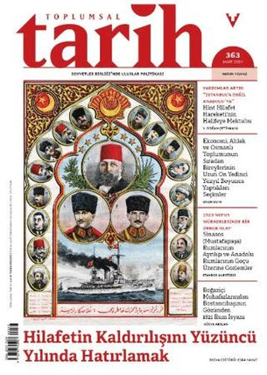 Toplumsal Tarih Dergisi Sayı: 363 Mart 2024 | Tarih Vakfı Yurt Yayınları - Toplumsal Tarih Dergisi (Ciltsiz)