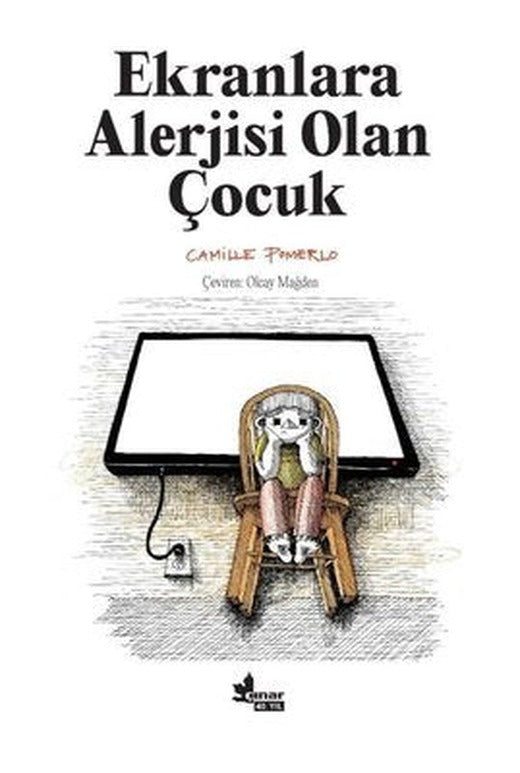 Ekranlara Alerjisi Olan Çocuk | Çınar Yayınları