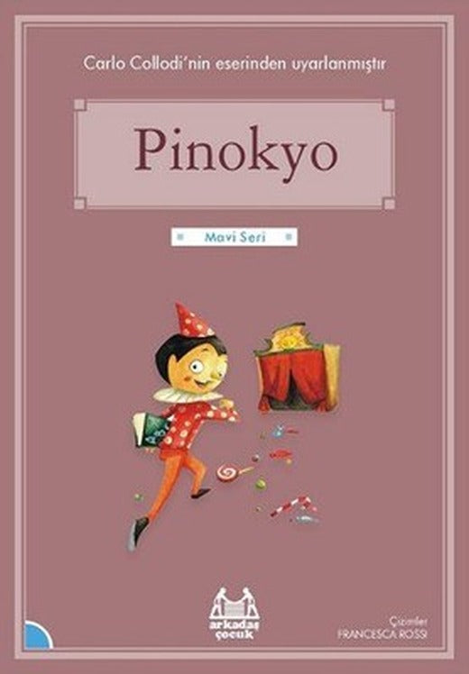 Pinokyo-Mavi Seri | Arkadaş Yayıncılık