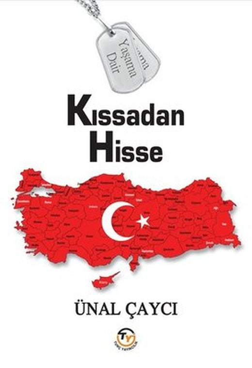 Yaşama Dair Kıssadan Hisse | Tunç Yayıncılık (İnce Kapak)