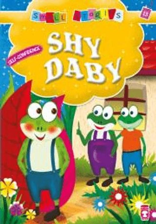 Shy Daby - Utangaç Dabi | Timaş Publishing (Ciltsiz)