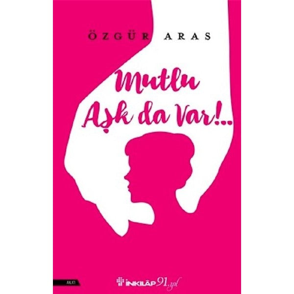 Mutlu Aşk da Var! | İnkılap Yayınları