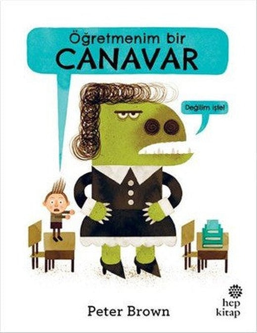 Öğretmenim Bir Canavar | Hep Kitap