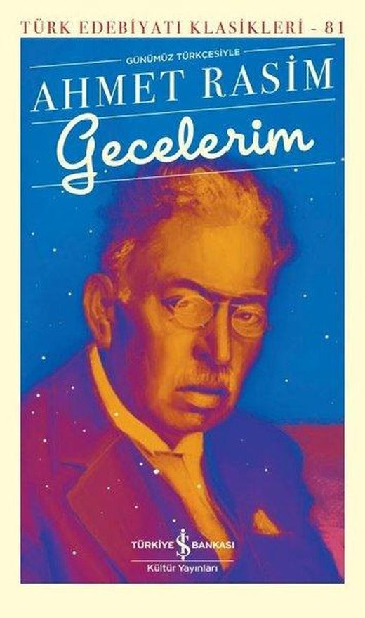 Gecelerim | İş Bankası Kültür Yayınları (Ciltli)