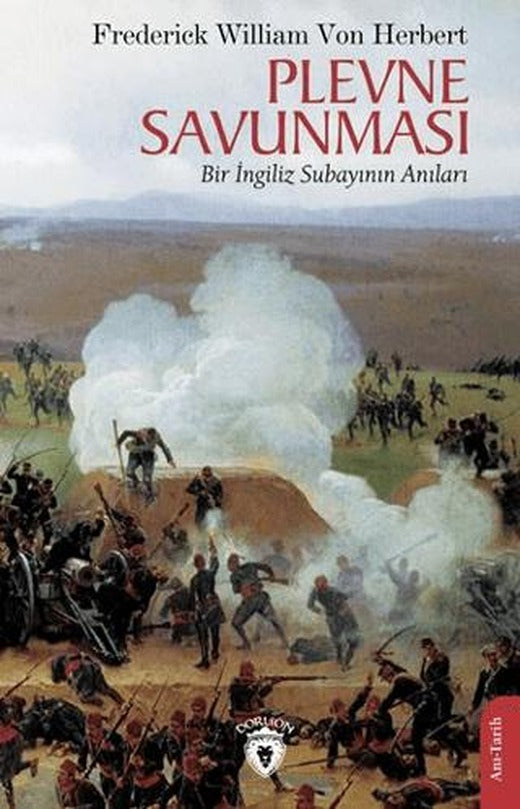 Plevne Savunması | Dorlion Yayınları (Ciltsiz)