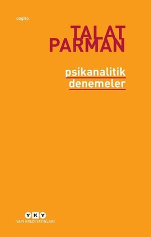 Psikanalitik Denemeler | Yapı Kredi Yayınları