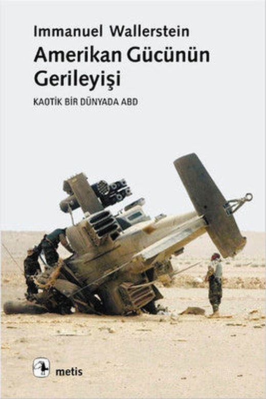 Amerikan Gücünün Gerileyişi | Metis Yayınları