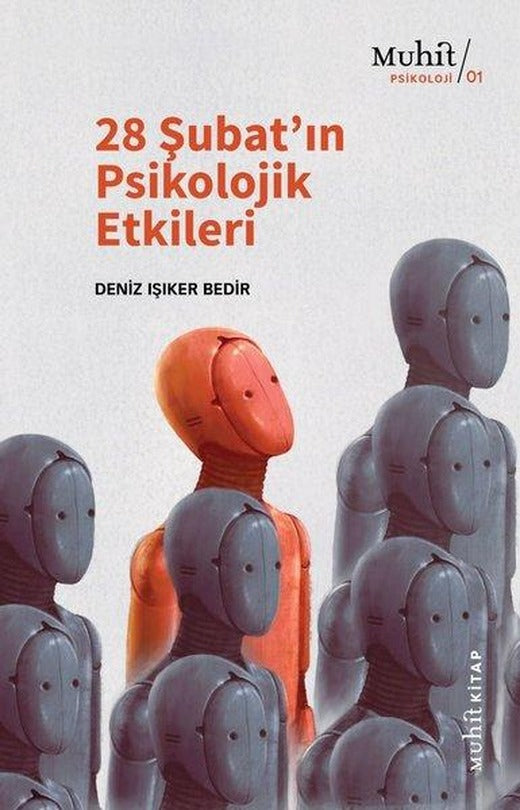 28 Şubatın Psikolojik Etkileri | Muhit Kitap (İnce Kapak)