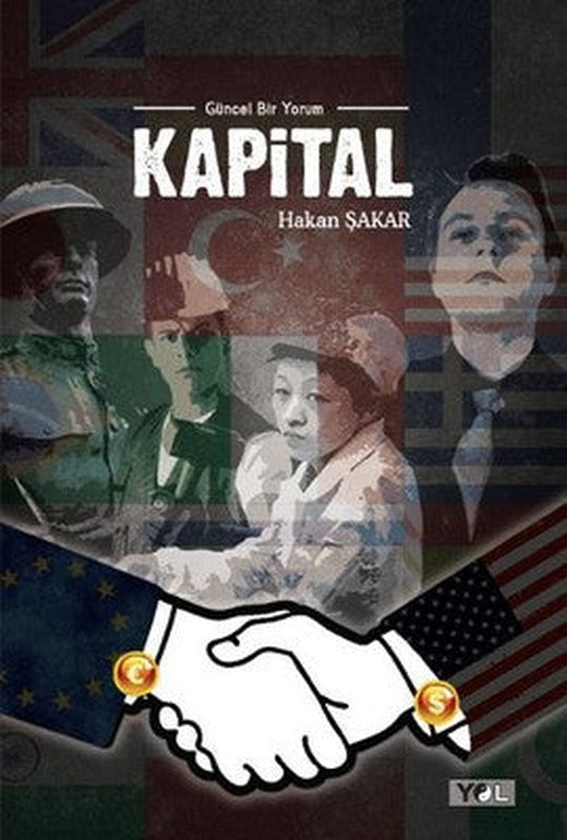 Kapital - Güncel Bir Yorum | Yol Yayınları