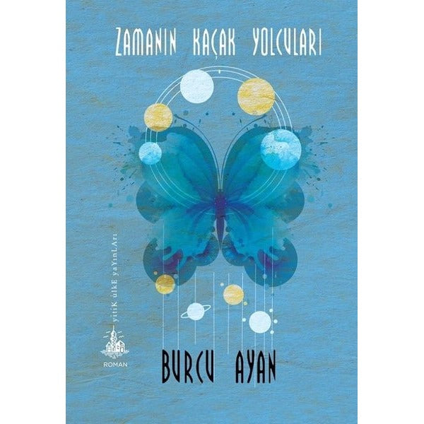 Zamanın Kaçak Yolcuları | Yitik Ülke Yayınları