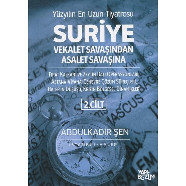 Suriye Vekalet Savaşından Asalet Savaşına 2.Cilt | Yapı Bozum (İnce Kapak)