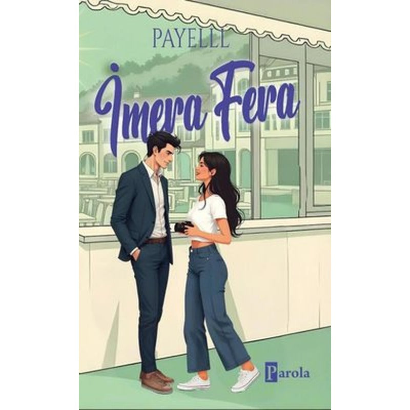 İmera Fera | Parola Yayınları (İnce Kapak)