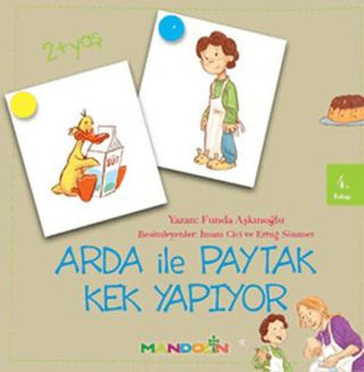 Arda ile Paytak Kek Yapıyor 4. Kitap | Mandolin Yayınları (Ciltsiz)