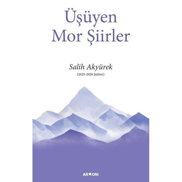 Üşüyen Mor Şiirler