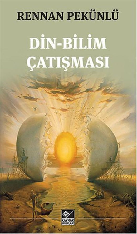 Din-Bilim Çatışması | Kaynak Yayınları - Aydınlanma ve Dinler Dizisi (İnce Kapak)