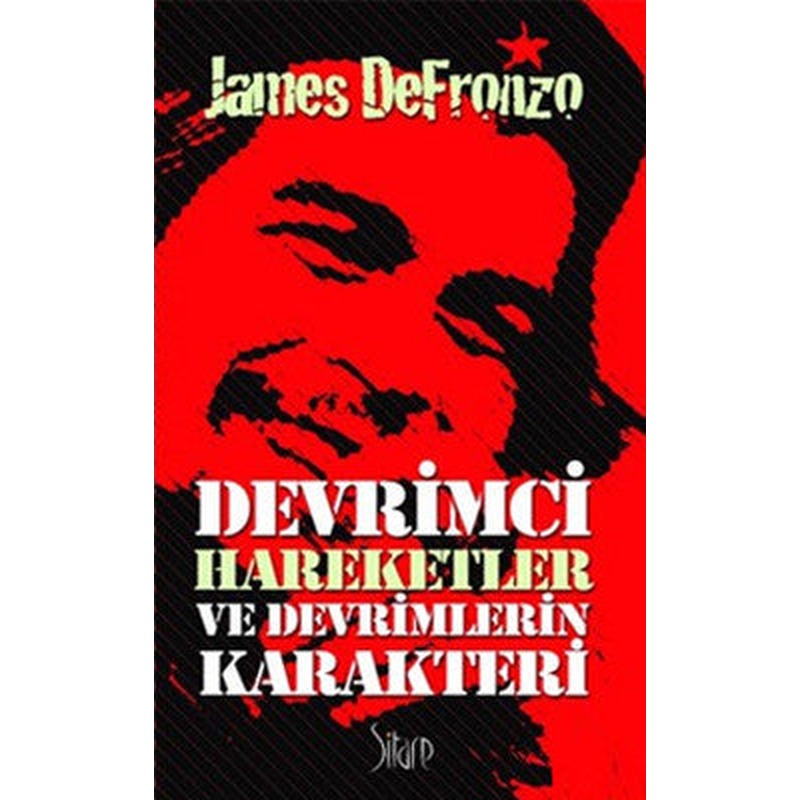 Devrimci Hareketler ve Devrimlerin Karekteri | Sitare Yayınları