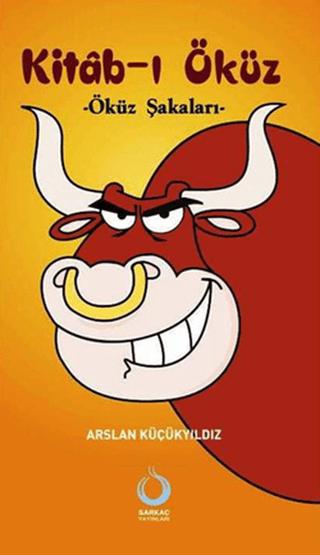 Kitab-ı Öküz | Sarkaç Yayınları (Ciltsiz)  - Resim 1