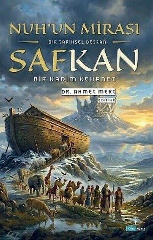Nuh'un Mirası Safkan - Bir Kadim Kehanet | Kitap Ağacı Yayınları (İnce Kapak)