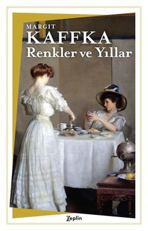 Renkler ve Yıllar | Zeplin Kitap